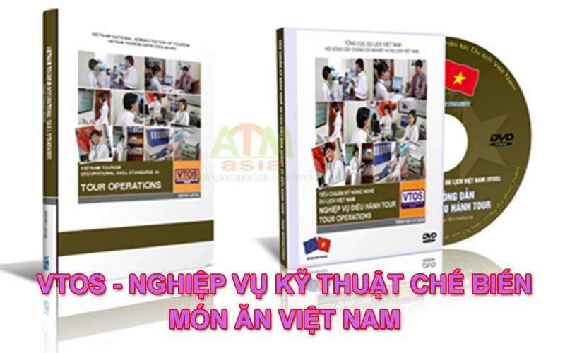 Tiêu chuẩn VTOS - Nghiệp vụ Kỹ thuật chế biến món ăn Việt Nam