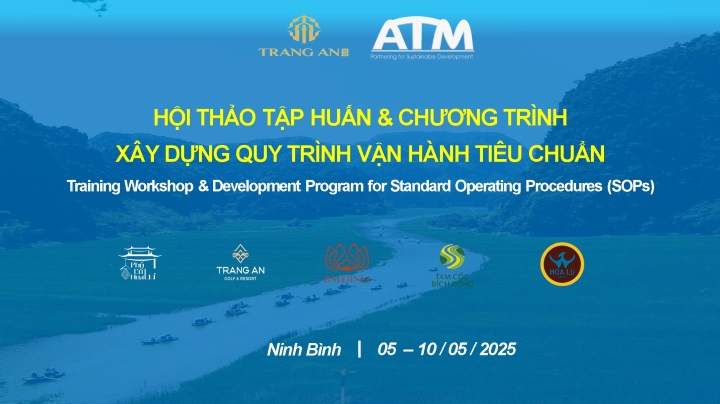 Hội thảo & Xây dựng SOP tại Ninh Bình | Tràng An (05–10/05/2025)
